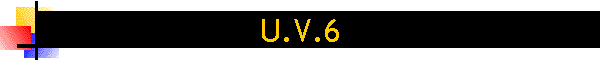 U.V.6